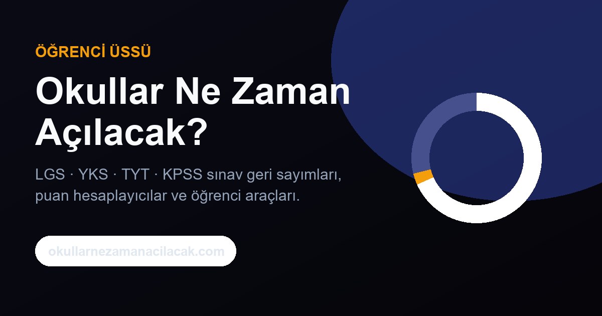 2026-2027 Okullar Ne Zaman Açılacak? MEB Takvimi ve Tüm Tatiller